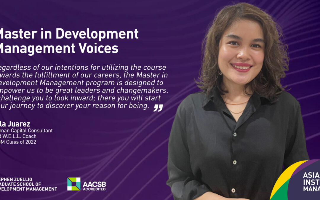 Serendipity lead Coach  and Human Capital Consultant Ella Juarez to AIM’s Master in Development Management Program