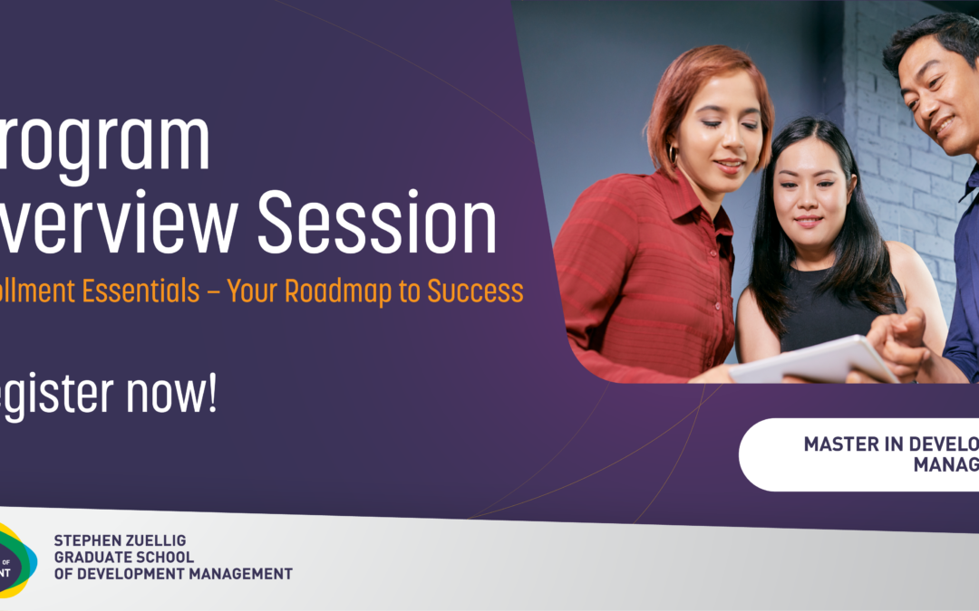 Master in Development Management Program Overview Session: Enrollment Essentials – Your Roadmap to Success